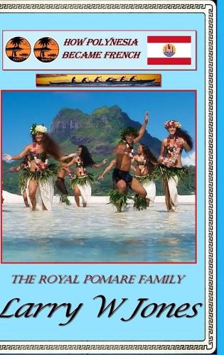 Cover image for How Polynesia Became French