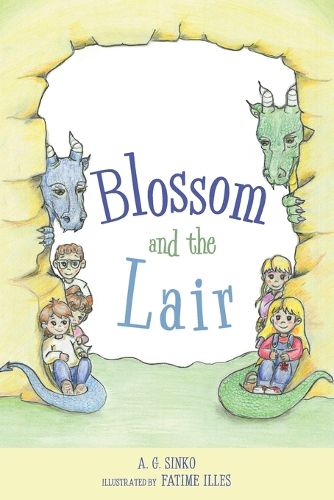 Cover image for Blossom And The Lair