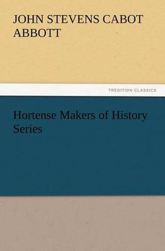 Cover image for Hortense Makers of History Series