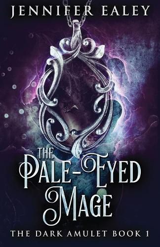 Cover image for The Pale-Eyed Mage