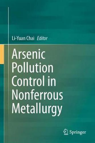 Arsenic Pollution Control in Nonferrous Metallurgy