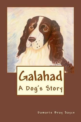 Cover image for Galahad: A Dog's Story