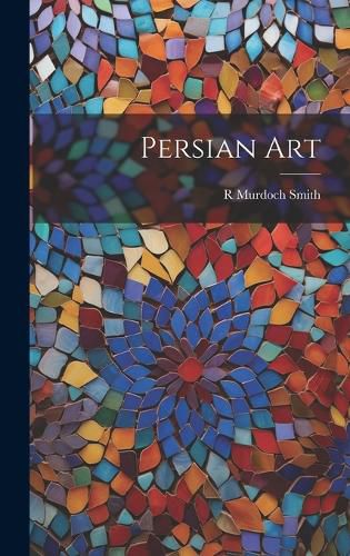 Cover image for Persian Art