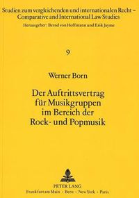 Cover image for Der Auftrittsvertrag Fuer Musikgruppen Im Bereich Der Rock- Und Popmusik