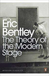 Cover image for The Theory of the Modern Stage