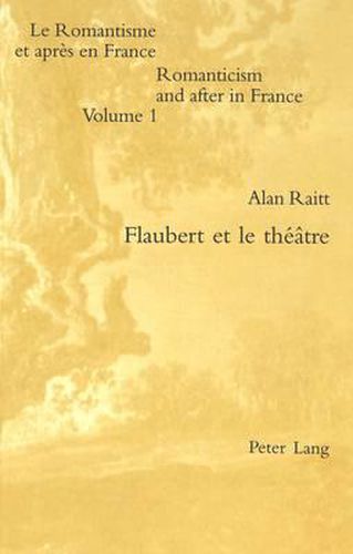 Cover image for Flaubert et le theatre