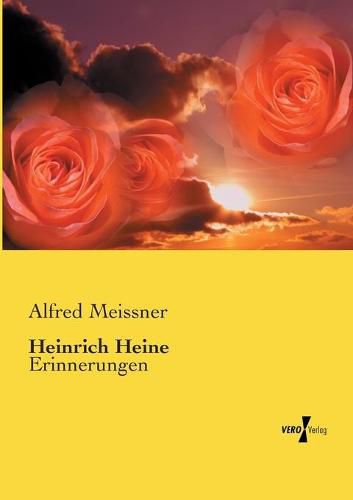 Heinrich Heine: Erinnerungen