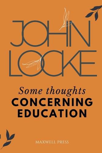 Cover image for Some Thoughts CONCERNING EDUCATION