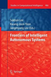 Cover image for Frontiers of Intelligent Autonomous Systems