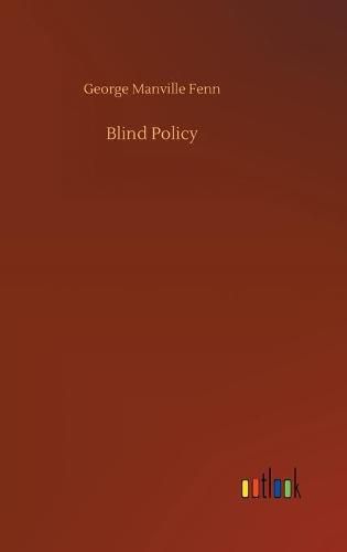 Blind Policy