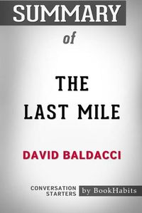 Cover image for Summary of The Last Mile by David Baldacci: Conversation Starters