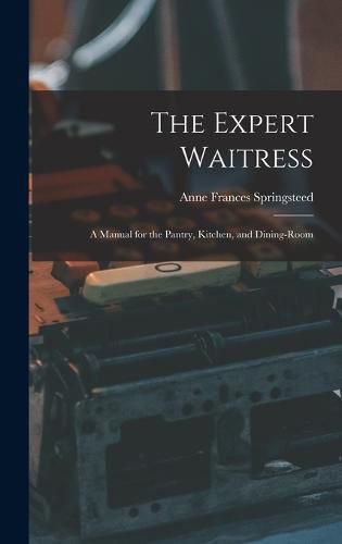 Cover image for The Expert Waitress