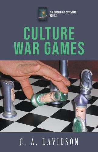 Cover image for Culture War Games: The Birthright Covenant