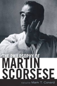 Cover image for The Philosophy of Martin Scorsese