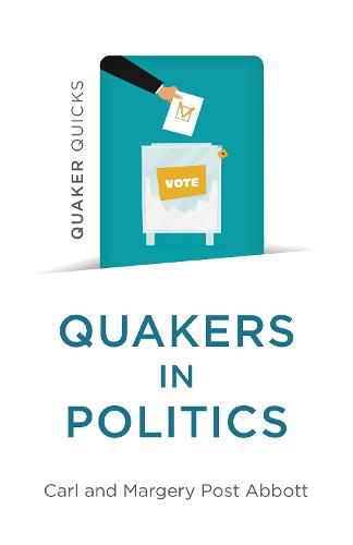 Cover image for Quaker Quicks - Quakers in Politics