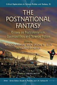 Cover image for The Postnational Fantasy: Postcolonialism, Cosmopolitics and Science Fiction