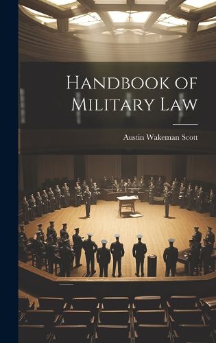 Cover image for Handbook of Military Law