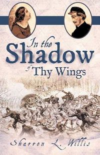 Cover image for In the Shadow of Thy Wings