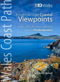 Cover image for Pembrokeshire - Walks to Coastal Viewpoints: Circular walks with the most stunning views in Pembrokeshire