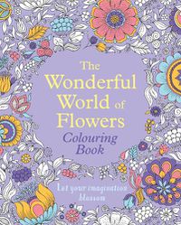 Cover image for The Wonderful World of Flowers Colouring Book