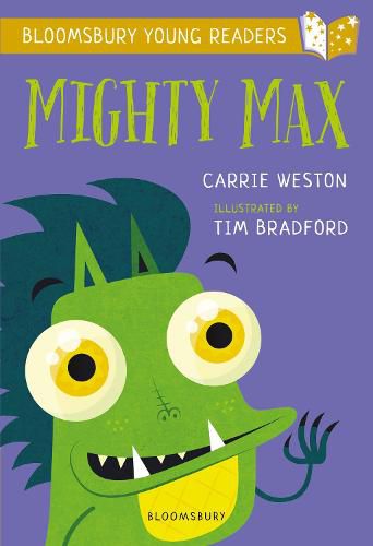 Cover image for Mighty Max: A Bloomsbury Young Reader: Gold Book Band