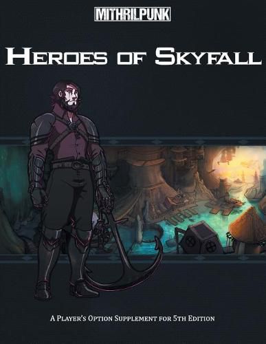 Cover image for Heroes of Skyfall