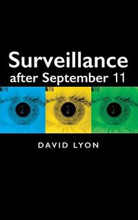 Cover image for Surveillance After September 11