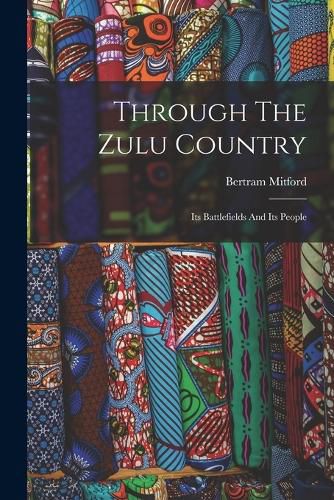 Through The Zulu Country