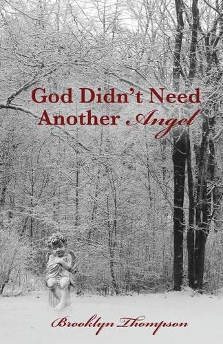 Cover image for God Didn't Need Another Angel