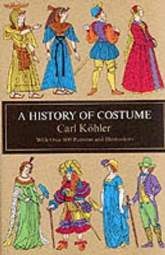 Cover image for A History of Costume