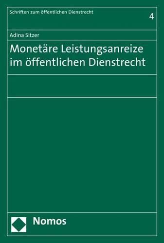 Cover image for Monetare Leistungsanreize Im Offentlichen Dienstrecht