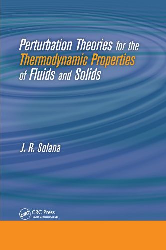 Cover image for Perturbation Theories for the Thermodynamic Properties of Fluids and Solids