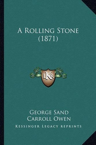 A Rolling Stone (1871)