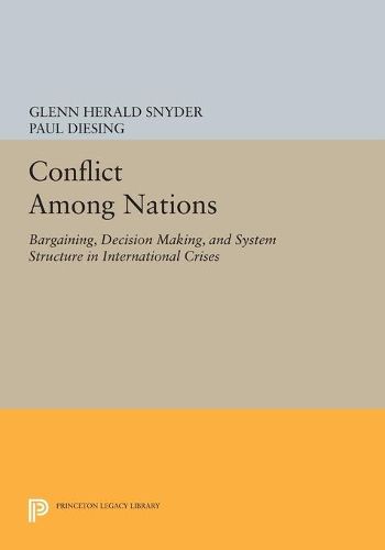 Cover image for Conflict Among Nations: Bargaining, Decision Making, and System Structure in International Crises