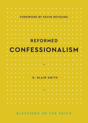 Cover image for Reformed Confessionalism