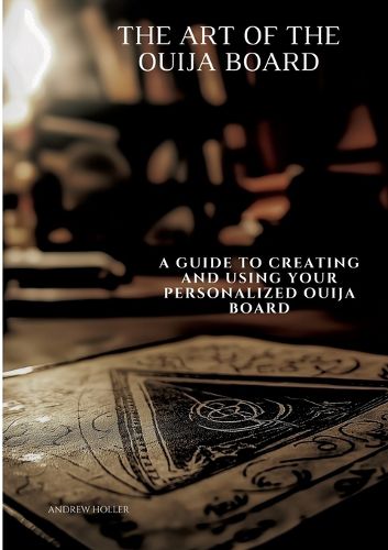 Cover image for The Art of the Ouija Board