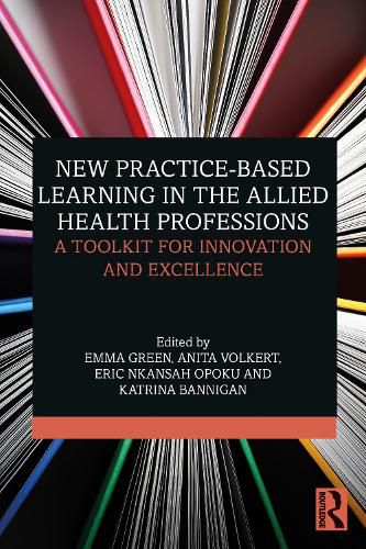 Cover image for New Practice-based Learning in the Allied Health Professions