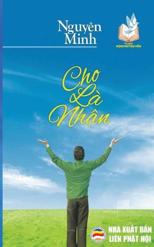 Cover image for Cho la nh&#7853;n: B&#7843;n in n&#259;m 2017