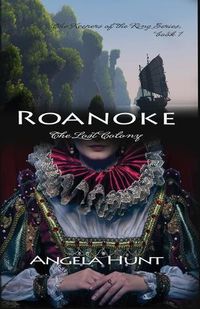 Cover image for Roanoke, the Lost Colony