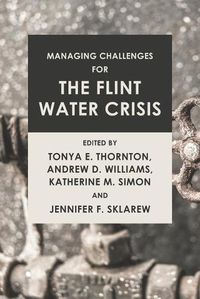 Cover image for Managing Challenges for the Flint Water Crisis
