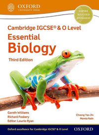 Cover image for Cambridge IGCSE (R) & O Level Essential Biology: Student Book Third Edition