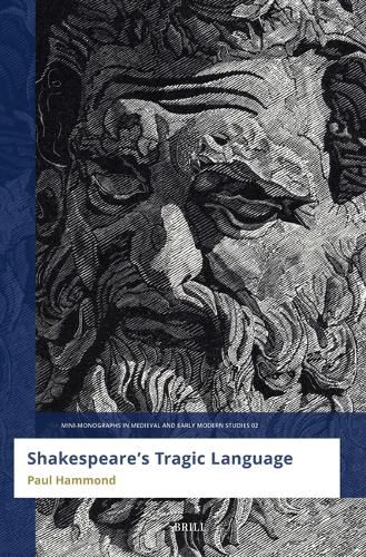 Cover image for Shakespeare's Tragic Language