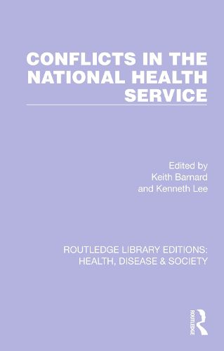 Cover image for Conflicts in the National Health Service