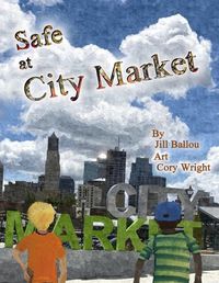 Cover image for Safe at City Market