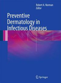 Cover image for Preventive Dermatology in Infectious Diseases