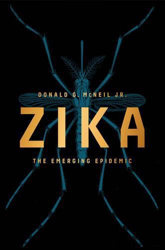 Cover image for Zika: The Emerging Epidemic