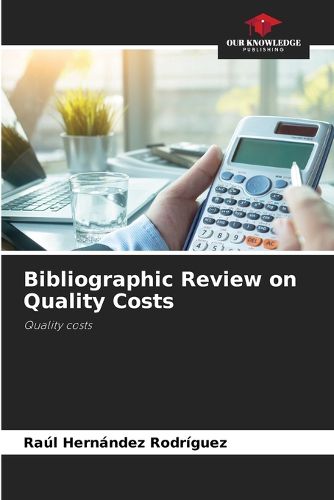 Cover image for Bibliographic Review on Quality Costs
