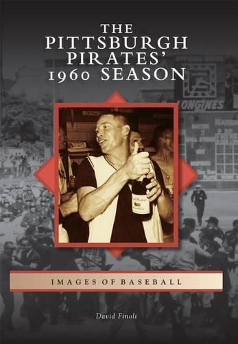 Cover image for The Pittsburgh Pirates' 1960 Season