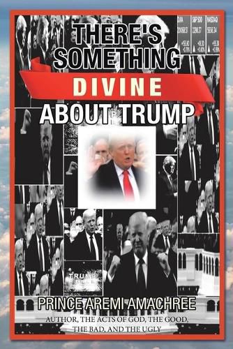 Cover image for There's Something Divine About Trump