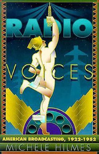 Cover image for Radio Voices: American Broadcasting, 1922-1952